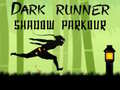 Játék Dark Runner Shadow Unblocked