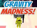 Játék Gravity Madness!
