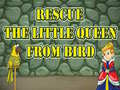 Játék Rescue The Little Queen From Bird