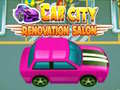 Játék Car City Renovation Salon