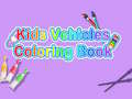 Játék Kids Vehicles Coloring Book