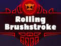 Játék Rolling Brushstroke