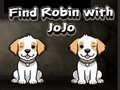 Játék Find Robin with JoJo
