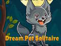 Játék Dream Pet Solitaire