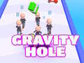 Játék Gravity Hole