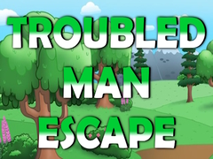 Játék Troubled Man Escape
