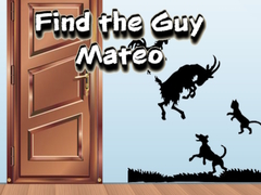 Játék Find the Guy Mateo