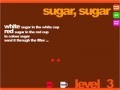Játék Sugar, Sugar 