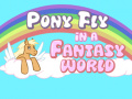 Játék Pony fly in a fantasy world
