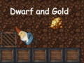 Játék Dwarf And Gold
