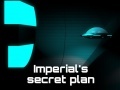 Játék Imperial's Secret Plan