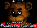 Játék Five nights at Freddy's: Freddy's Love Calculator