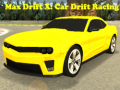 Játék Max Drift X: Car Drift Racing