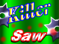 Játék Killer Saw