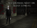 Játék Slenderman Must Die: Silent Streets