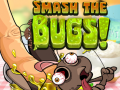Játék Smash The Bugs
