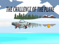 Játék The Challenge Of The Plane