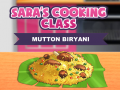 Játék Sara's Cooking Class: Mutton Biryani