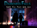 Játék Darkness Falls: Case #1: Fire and Ice