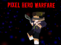 Játék Pixel Hero Warfare