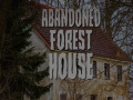 Játék Abandoned Forest House