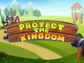 Játék Protect The Kingdom