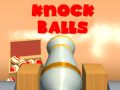 Játék Knock Balls