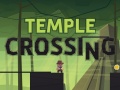 Játék Temple Crossing