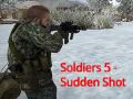 Játék Soldiers 5: Sudden Shot