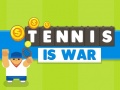 Játék Tennis Is War
