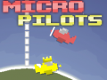 Játék Micro Pilots