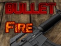 Játék Bullet Fire