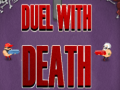 Játék Duel With Death
