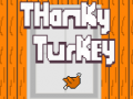 Játék Thanky Turkey