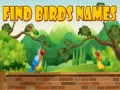 Játék Find Birds Names