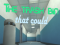 Játék The Trash Bin That Could
