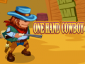 Játék One Hand Cowboy