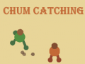 Játék Chum Catching
