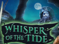 Játék Whisper of the Tide