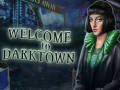 Játék Welcome to Darktown