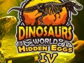 Játék Dinosaurs World Hidden Eggs Part IV