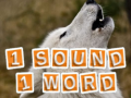 Játék 1 Sound 1 Word