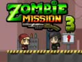 Játék Zombie Mission 3
