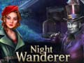 Játék Night Wanderer