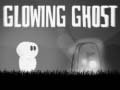 Játék Glowing Ghost