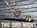 Játék The 3rd Night