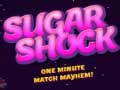 Játék Sugar Shock