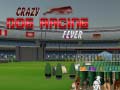 Játék Crazy Dog Racing Fever