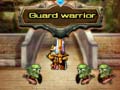Játék Guard warrior