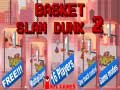 Játék Basket Slam Dunk 2